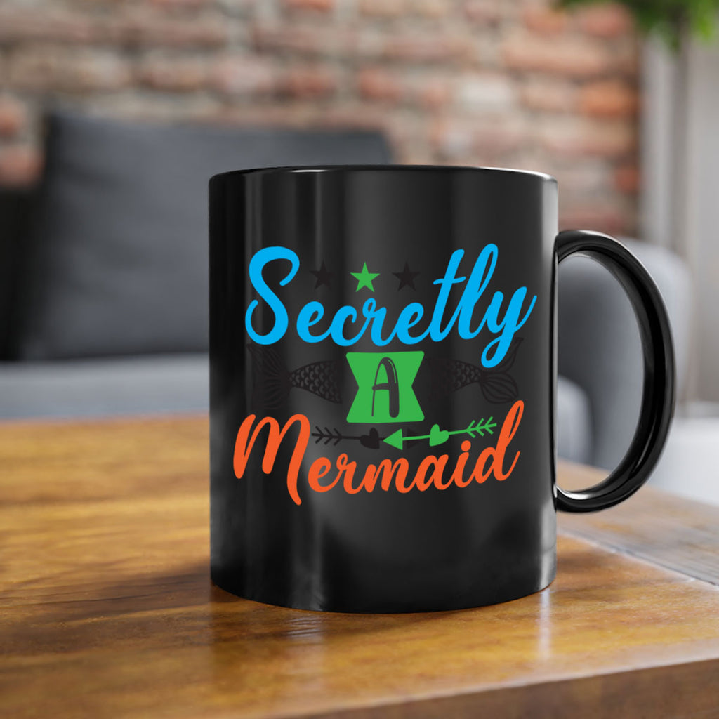 Secretly A Mermaid 582#- mermaid-Mug / Coffee Cup
