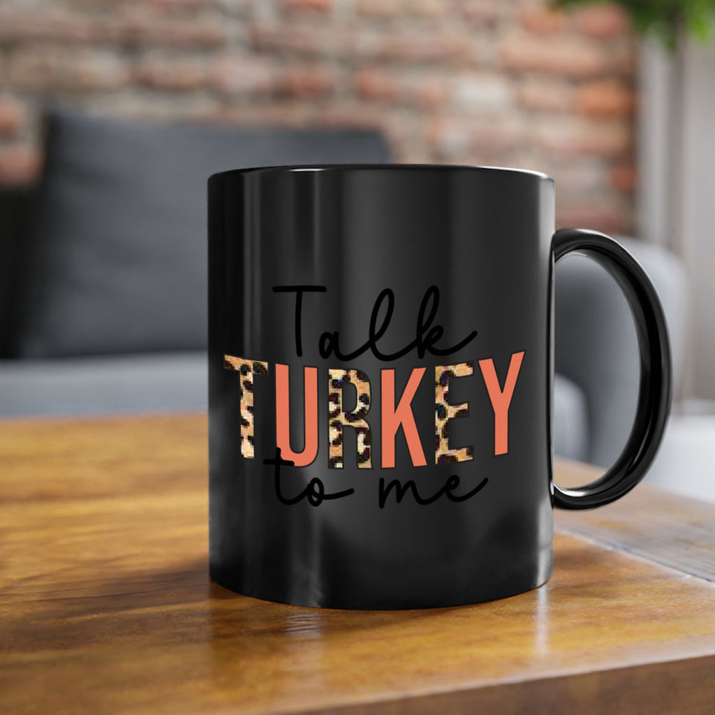 Talk turkey to me 595#- fall-Mug / Coffee Cup