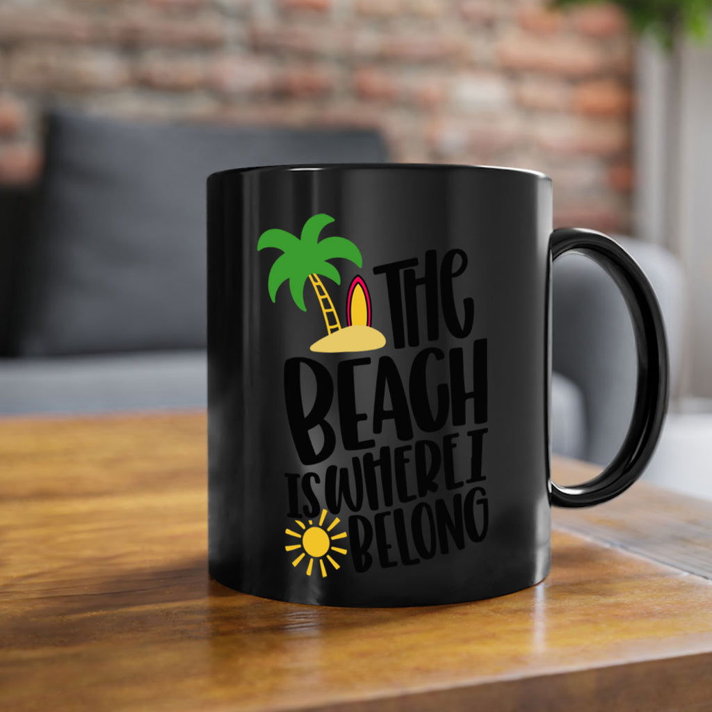 The Beach Is Where I Belong Style 11#- Summer-Mug / Coffee Cup