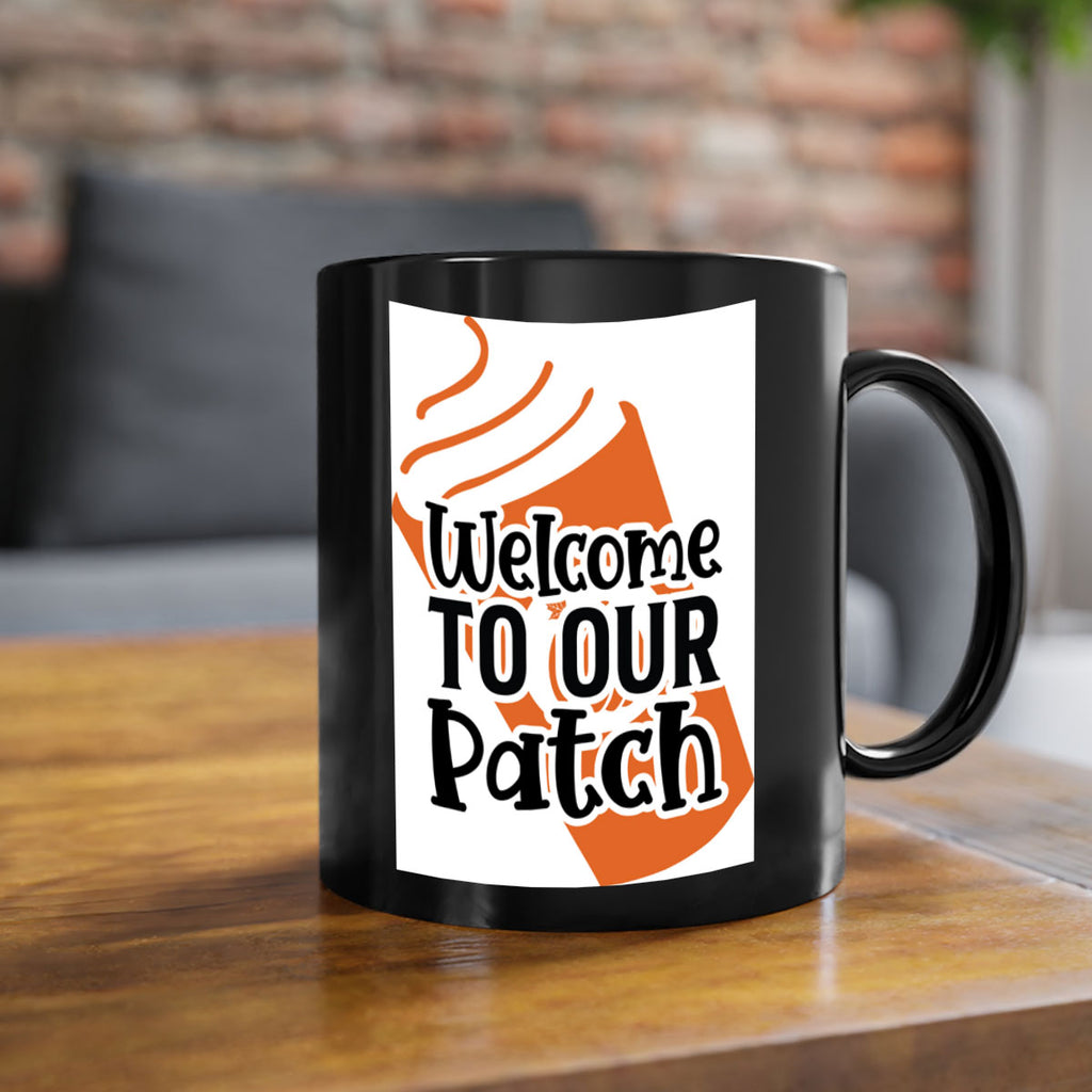 WelcometoOurPatch 642#- fall-Mug / Coffee Cup
