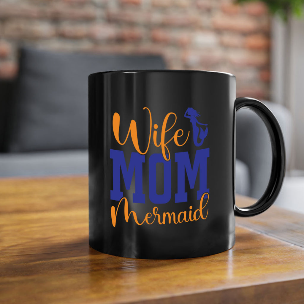 Wife Mom Mermaid 668#- mermaid-Mug / Coffee Cup