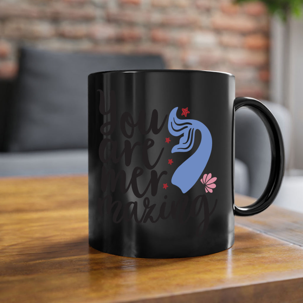 You are mermazing 681#- mermaid-Mug / Coffee Cup