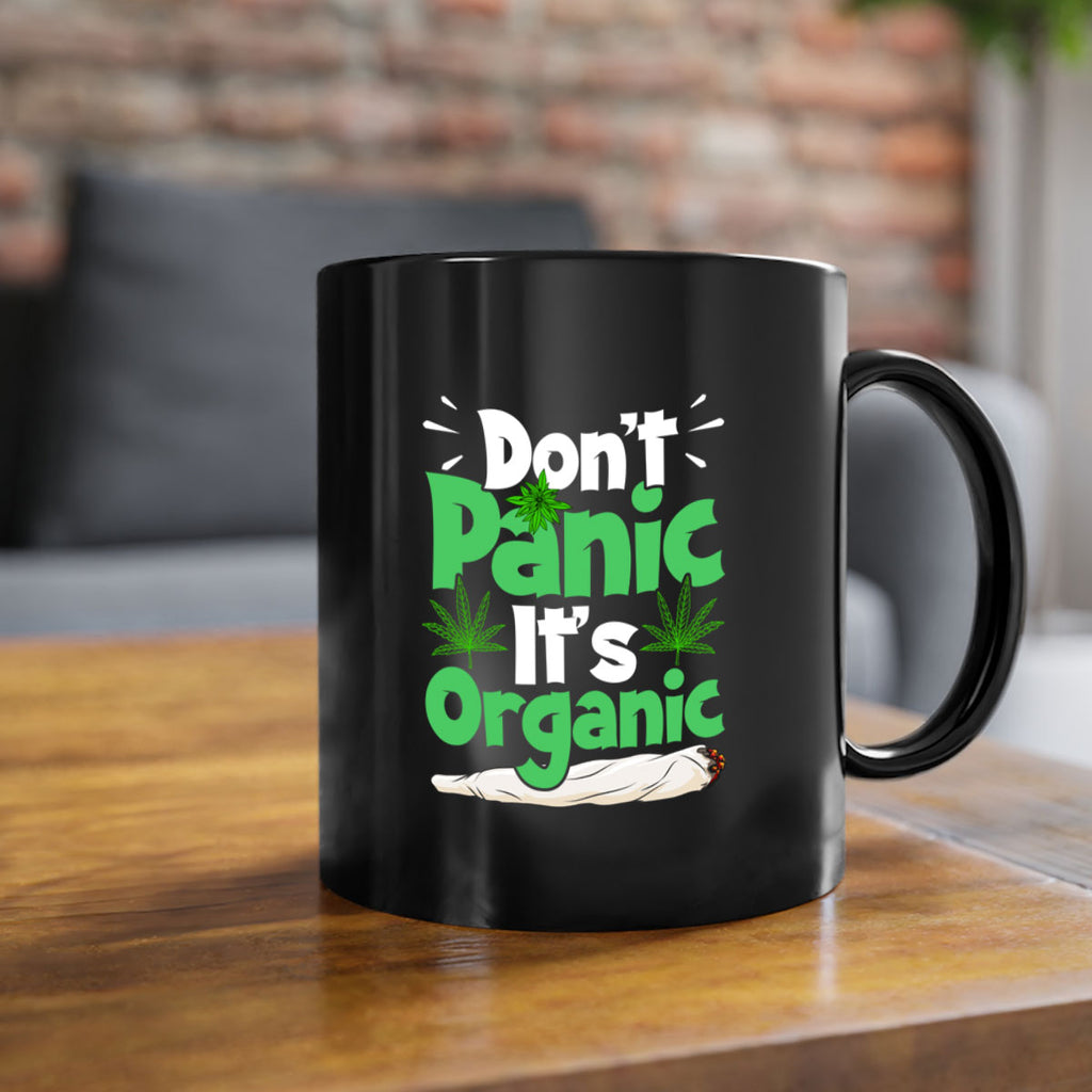 dont panic its organic 75#- marijuana-Mug / Coffee Cup