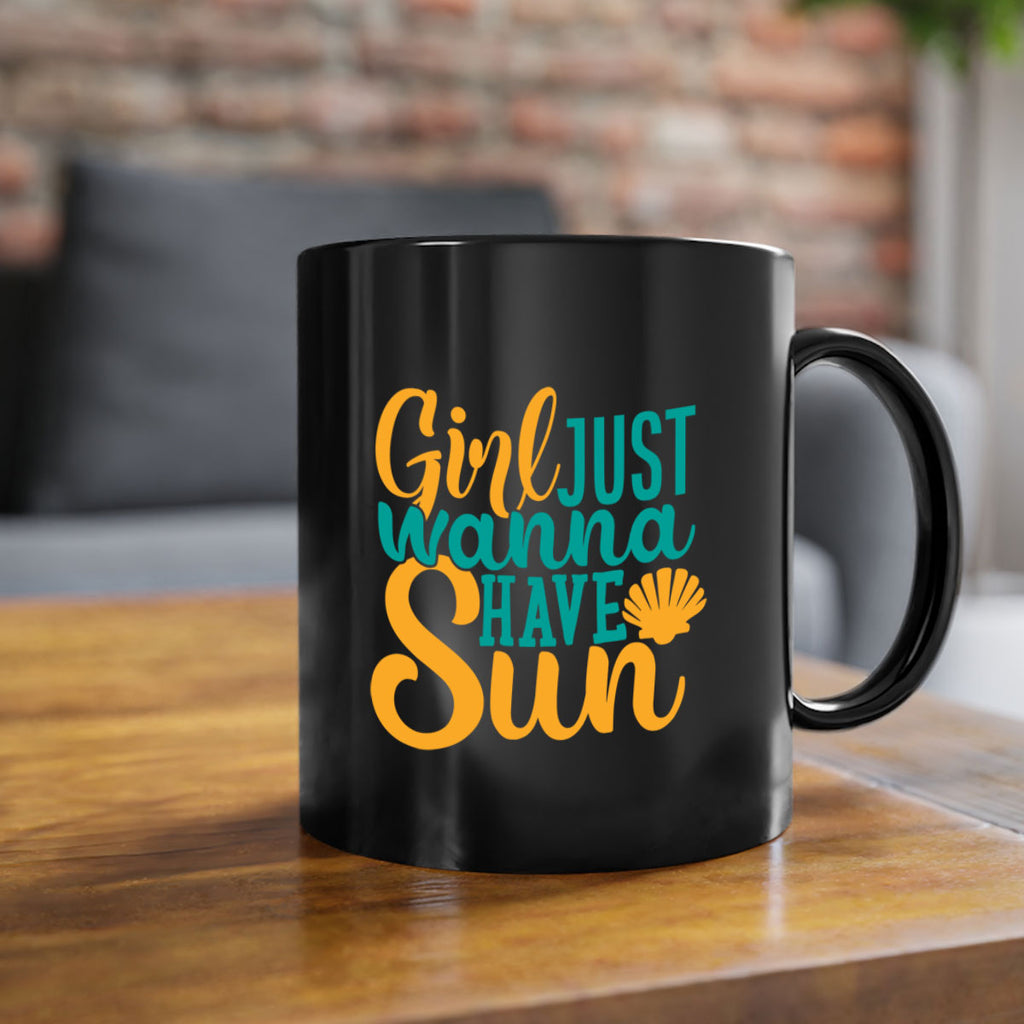 girls just wanna have sun Style 101#- Summer-Mug / Coffee Cup