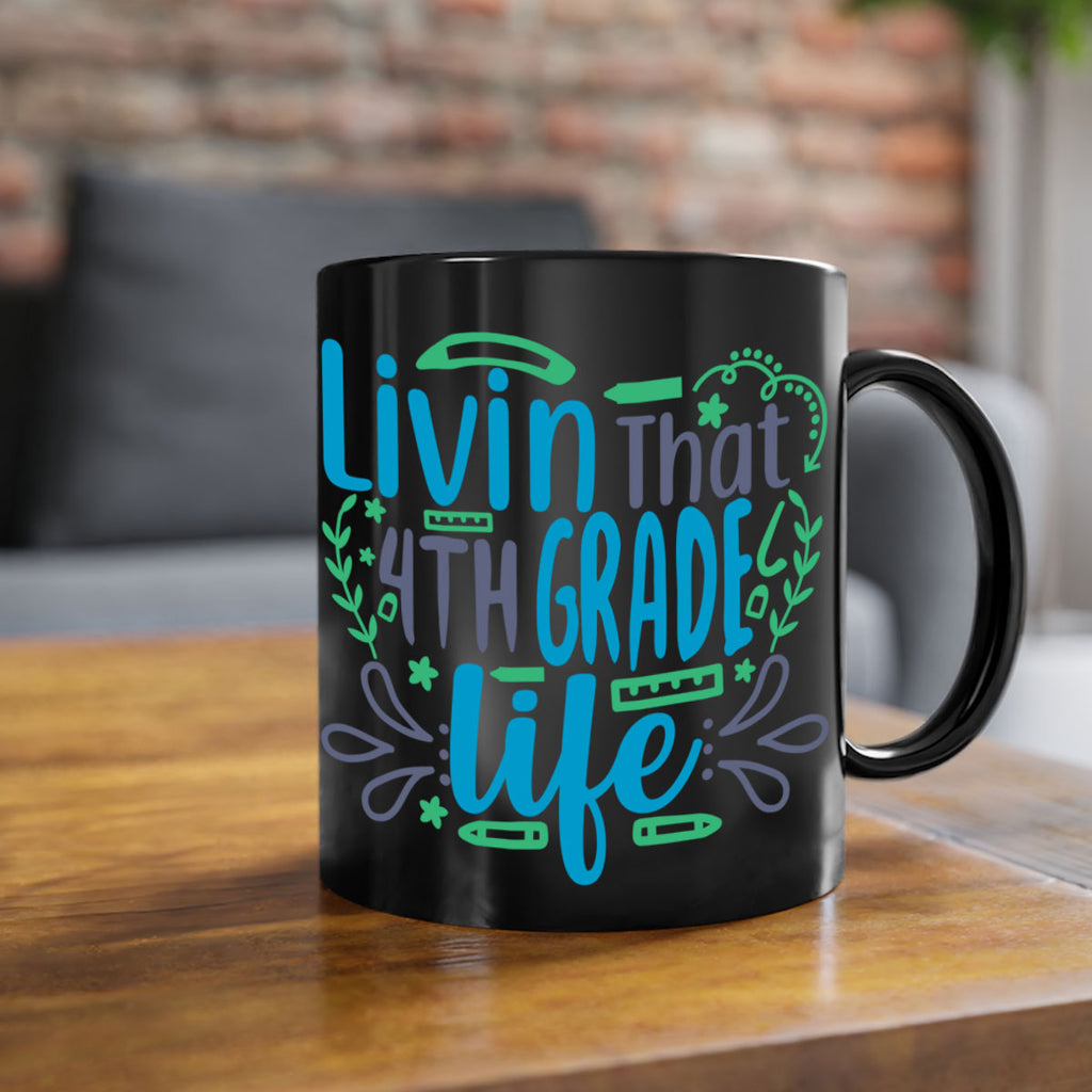 livin that 4th garde life 9#- 4th grade-Mug / Coffee Cup
