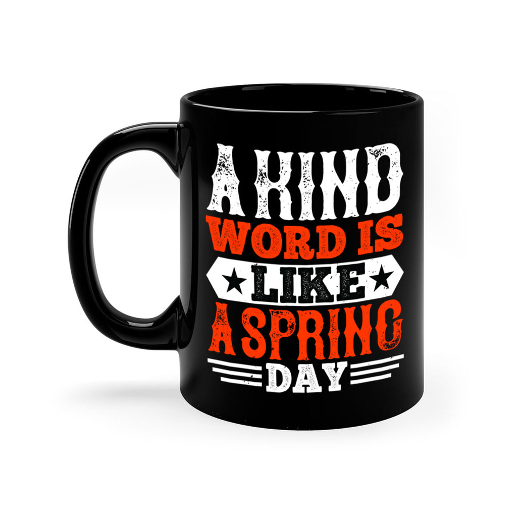 A kind word is like a spring day 2361#- basketball-Mug / Coffee Cup
