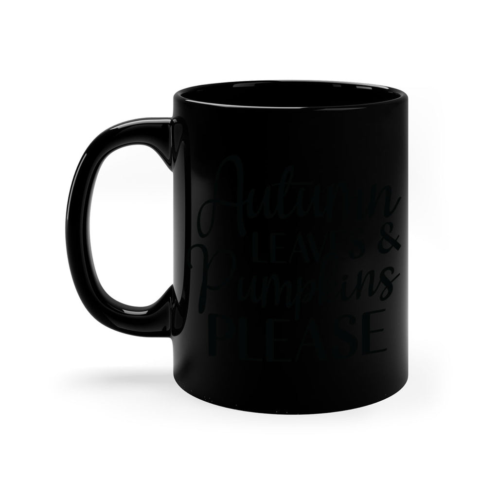 Autumn Leaves And Pumpkins Please 28#- fall-Mug / Coffee Cup