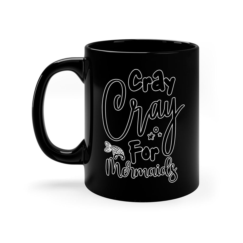 Cray Cray For Mermaids 88#- mermaid-Mug / Coffee Cup