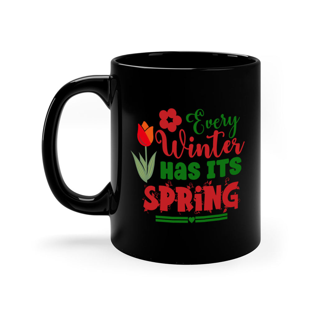 Every Winter Has Its Spring 136#- spring-Mug / Coffee Cup