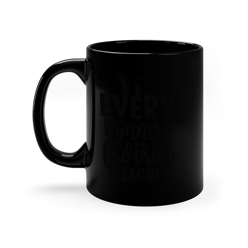 Every bunnys favorite teacher  135#- spring-Mug / Coffee Cup