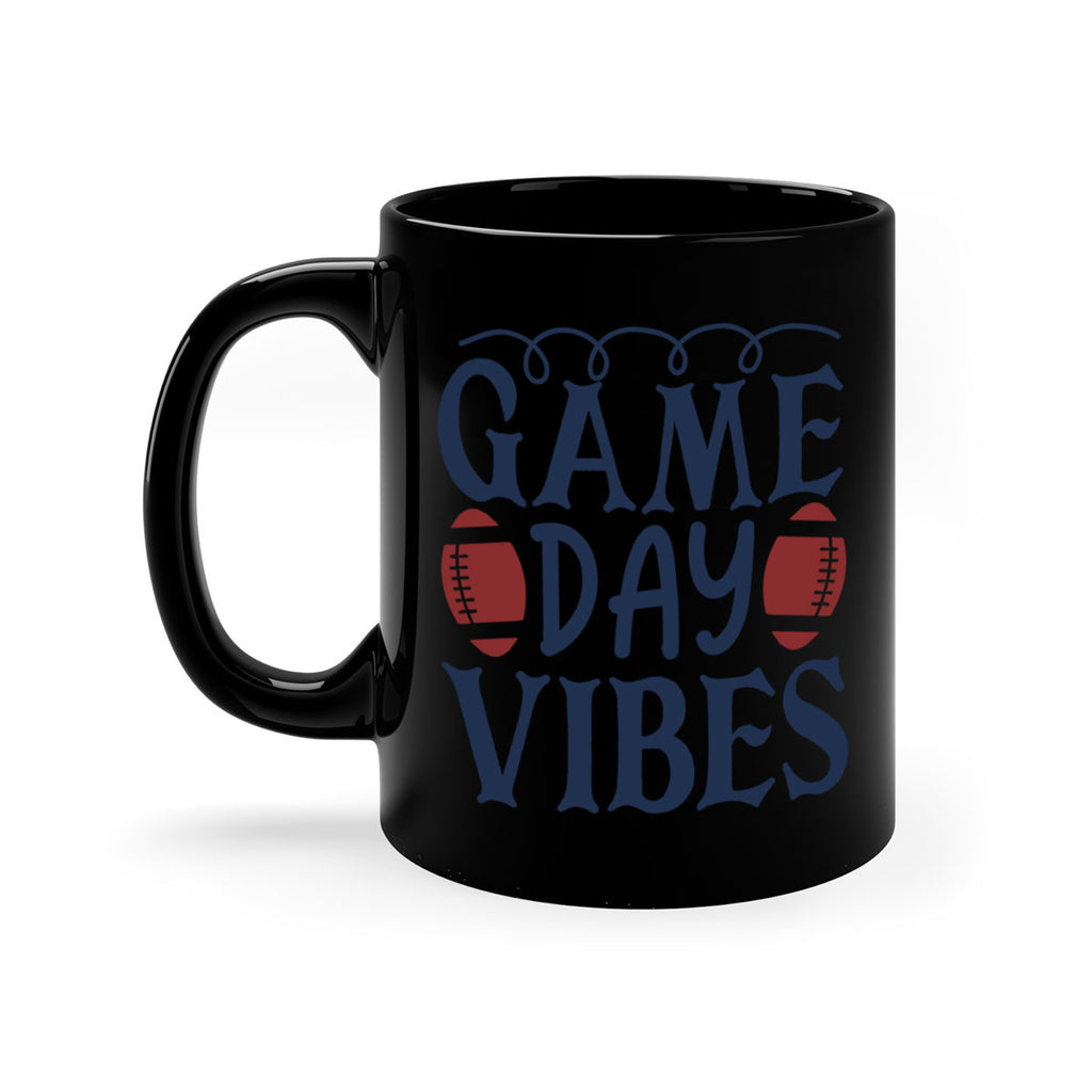 Game day vibes 1541#- football-Mug / Coffee Cup