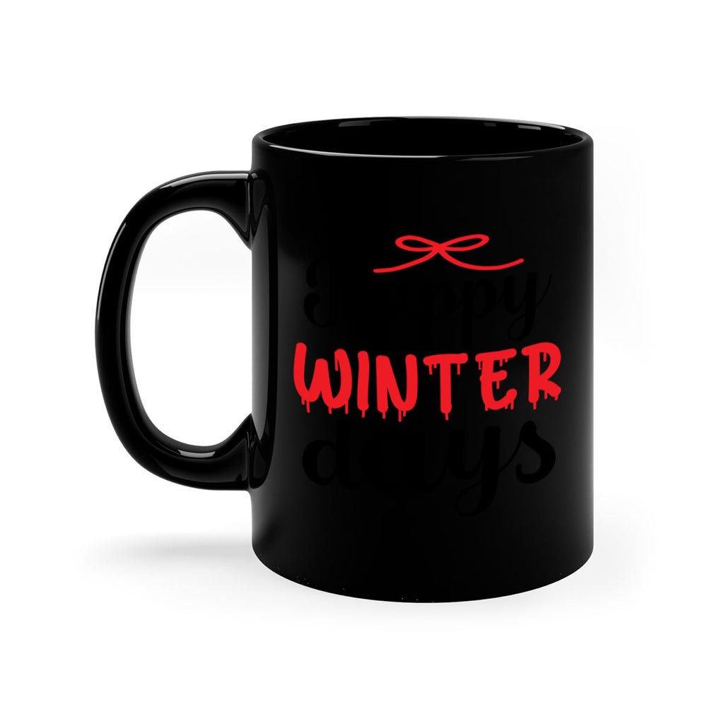 Happy winter days 123#- winter-Mug / Coffee Cup