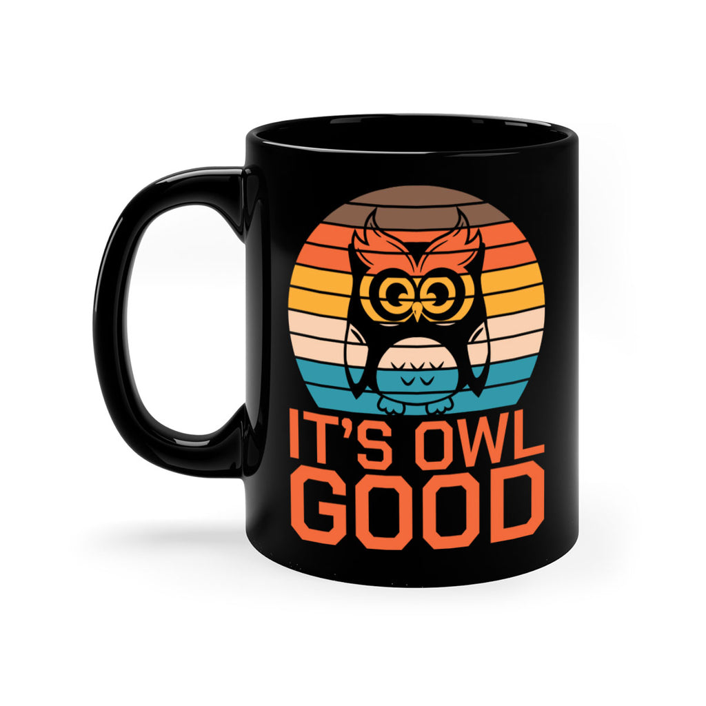 Its Owl Good Retro Owl A TurtleRabbit 10#- owl-Mug / Coffee Cup