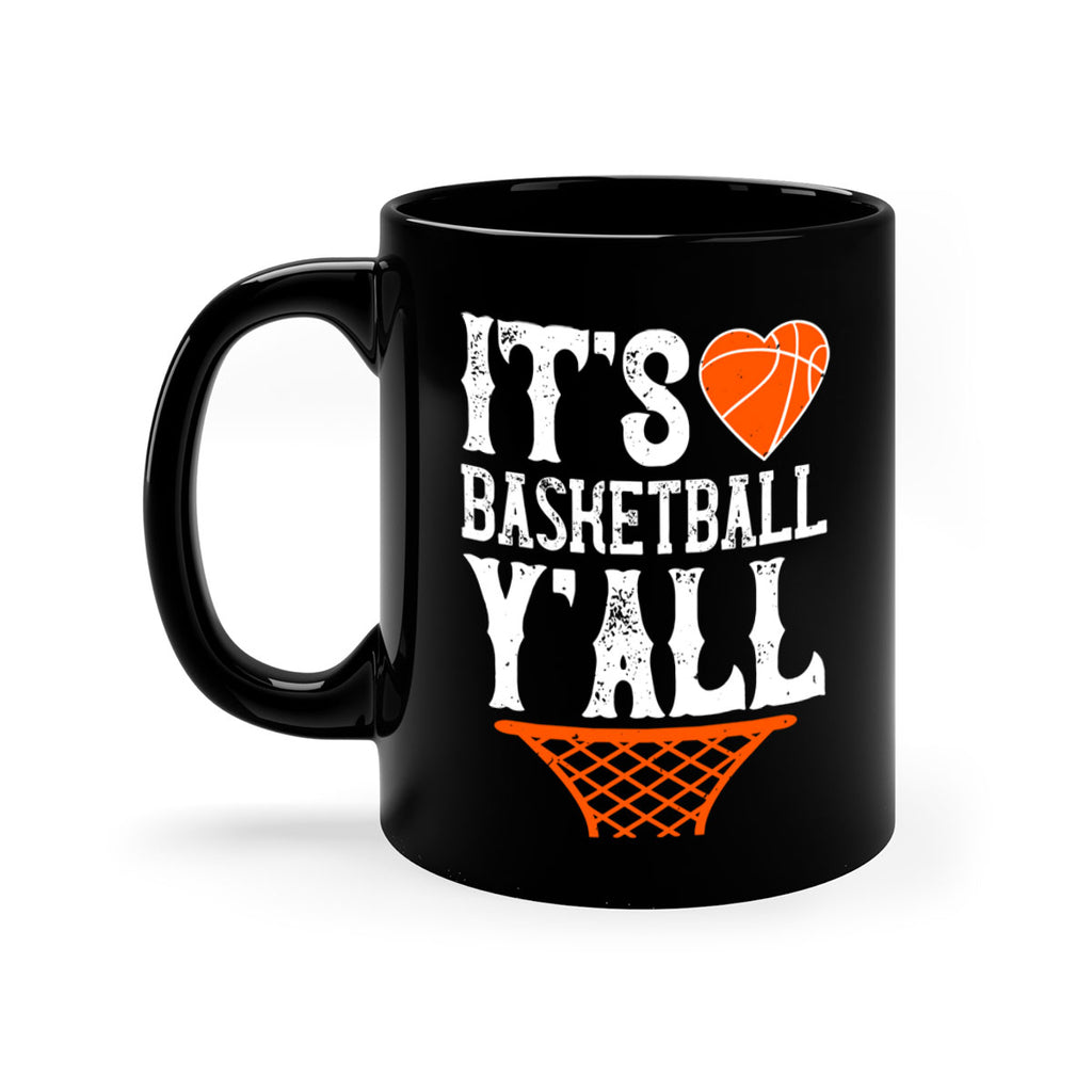 Its basketball yall 997#- basketball-Mug / Coffee Cup