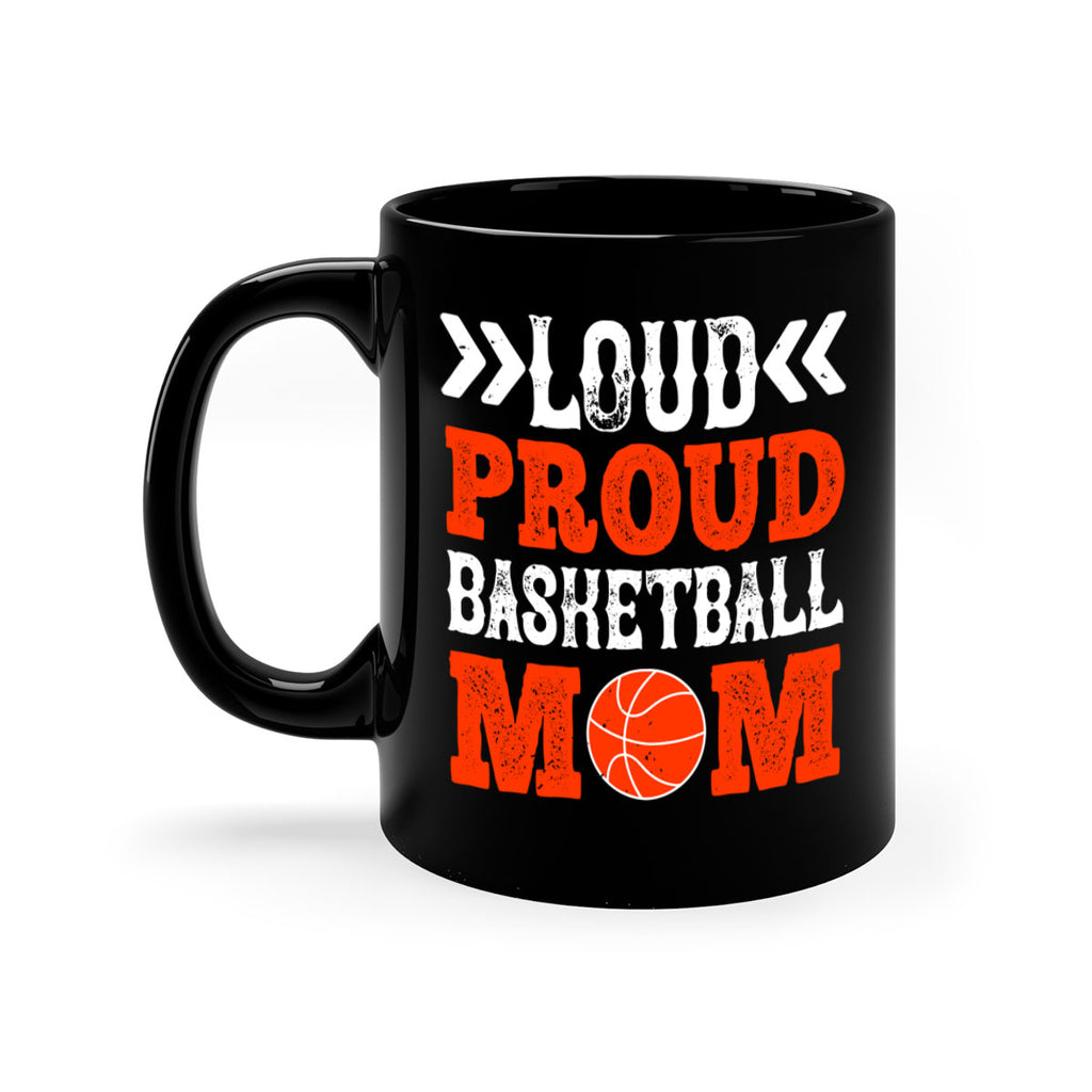 Loud proud basketball mom 741#- basketball-Mug / Coffee Cup