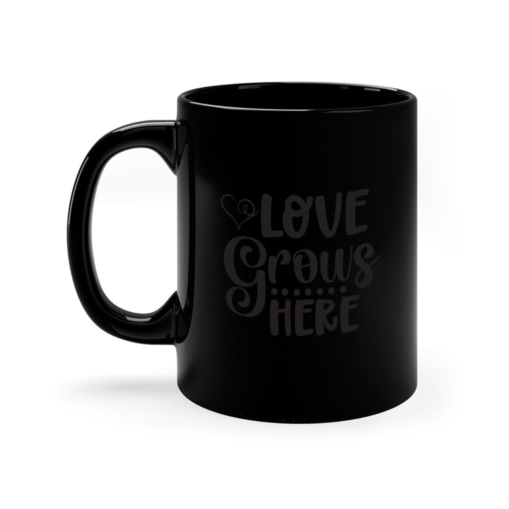 Love grows here 328#- spring-Mug / Coffee Cup