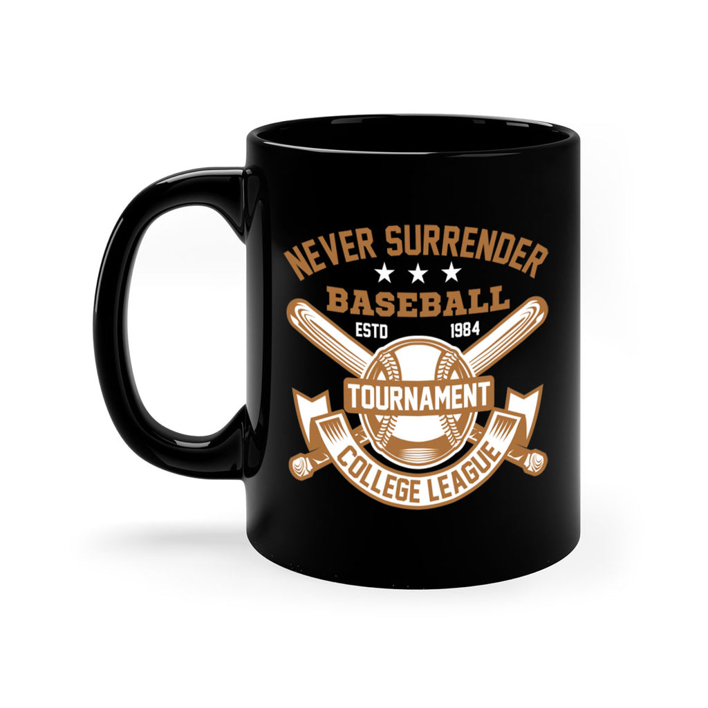Never 624#- baseball-Mug / Coffee Cup