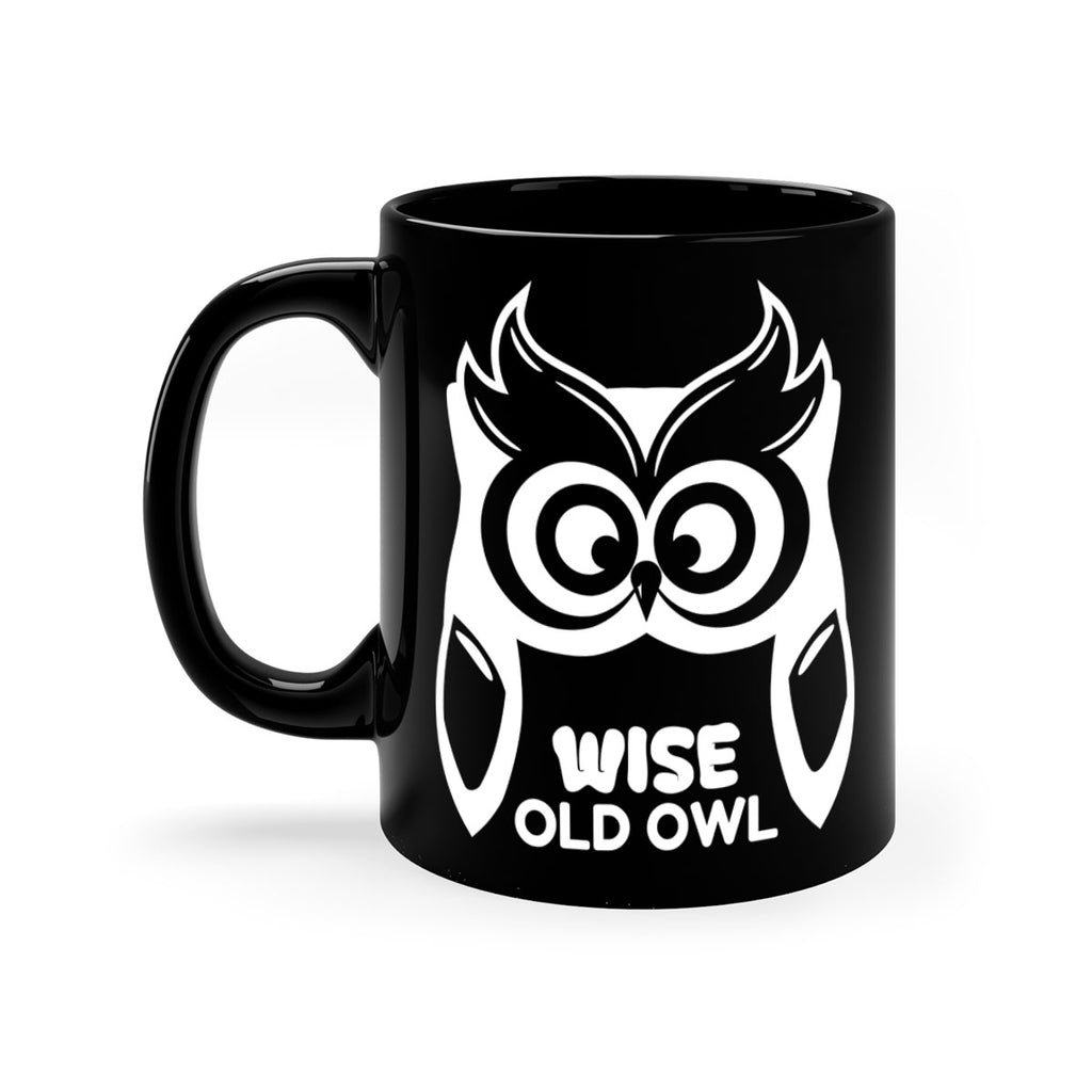 Owl Lover Wise Old Owl A TurtleRabbit 13#- owl-Mug / Coffee Cup