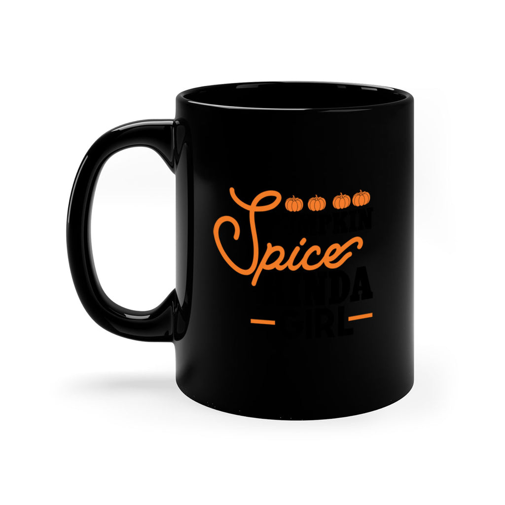 Pumpkin Spice Kinda Girl 552#- fall-Mug / Coffee Cup