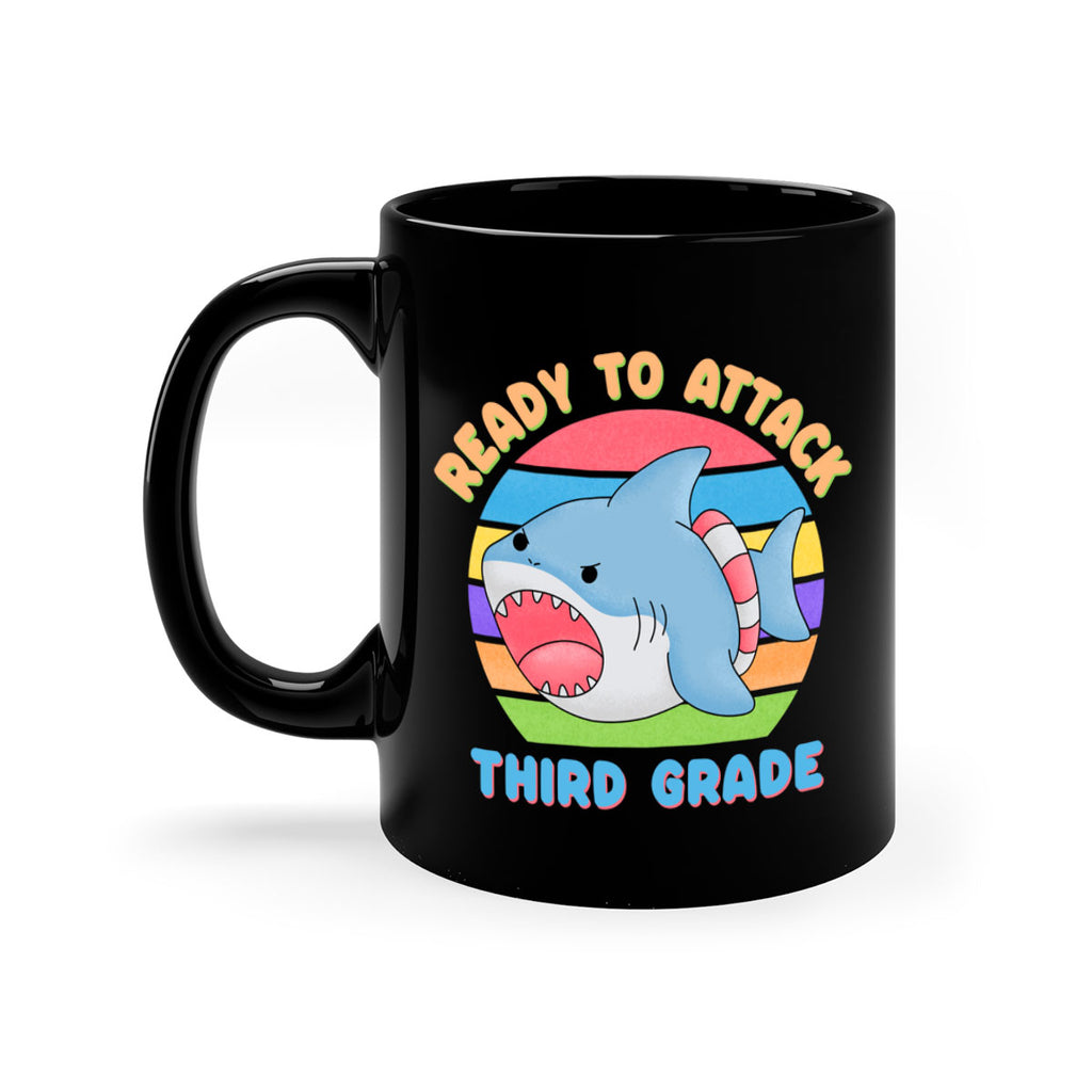 Ready to Attack 3rd Grade 19#- Third Grade-Mug / Coffee Cup