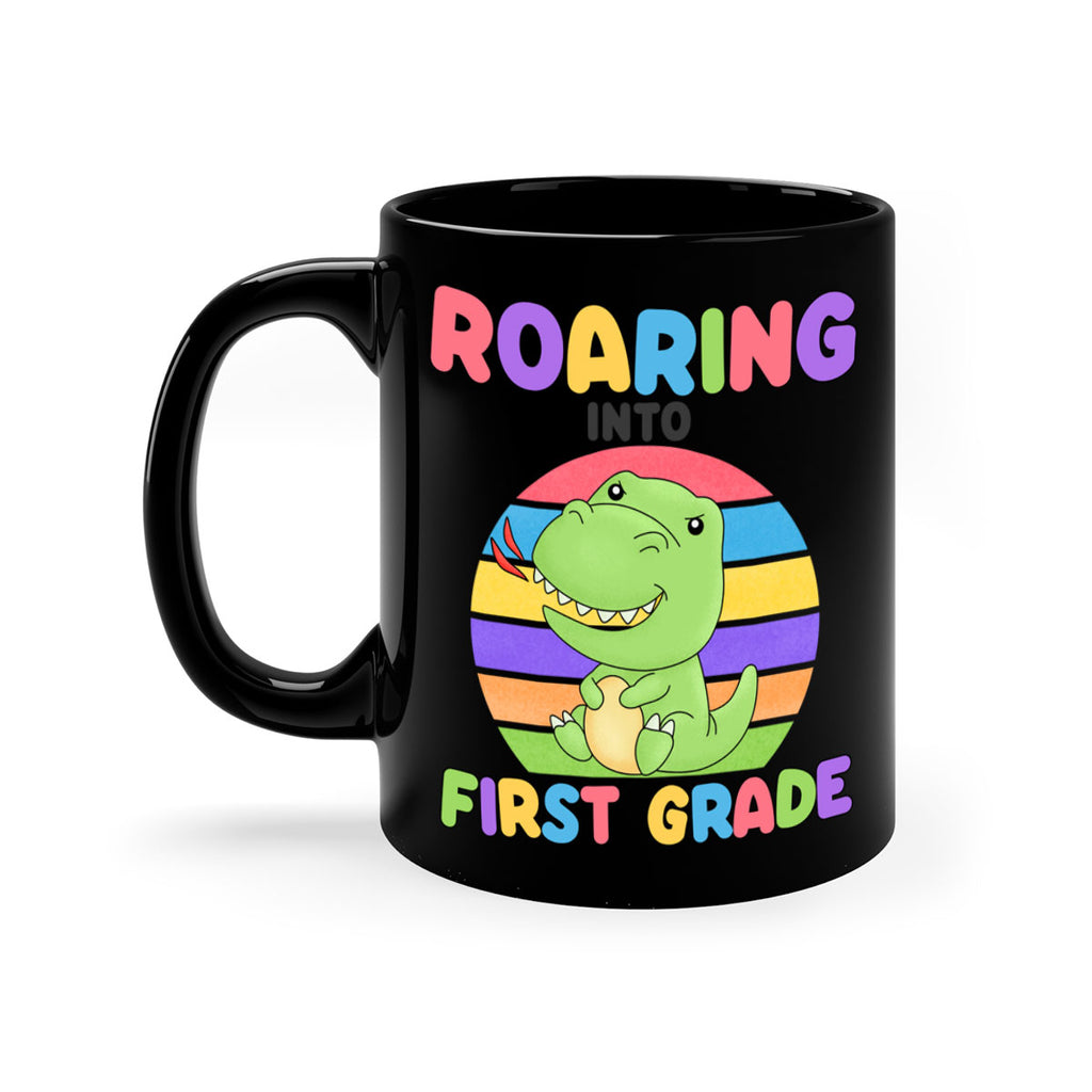 Roaring to 1st Grade Trex 2#- First Grade-Mug / Coffee Cup