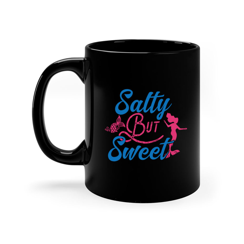 Salty But Sweet 563#- mermaid-Mug / Coffee Cup