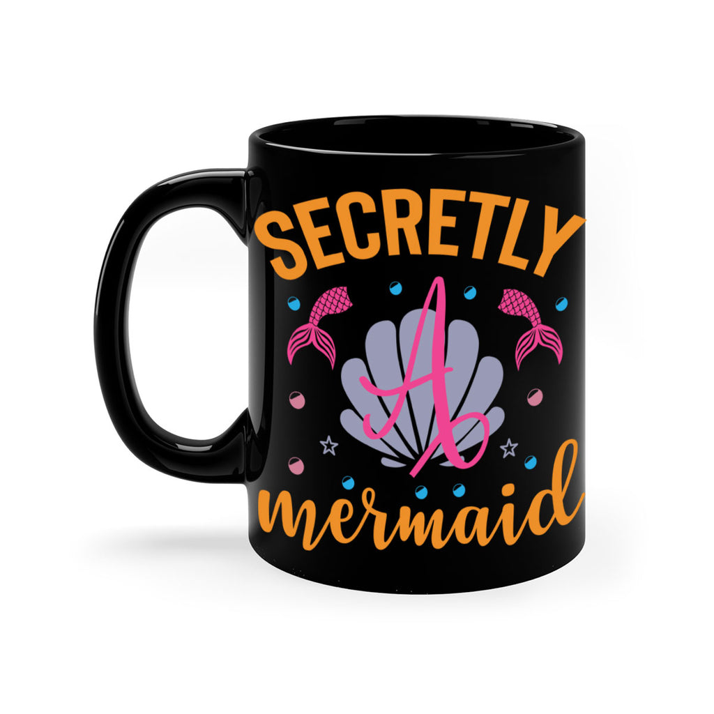 Secretly A Mermaid Design 583#- mermaid-Mug / Coffee Cup