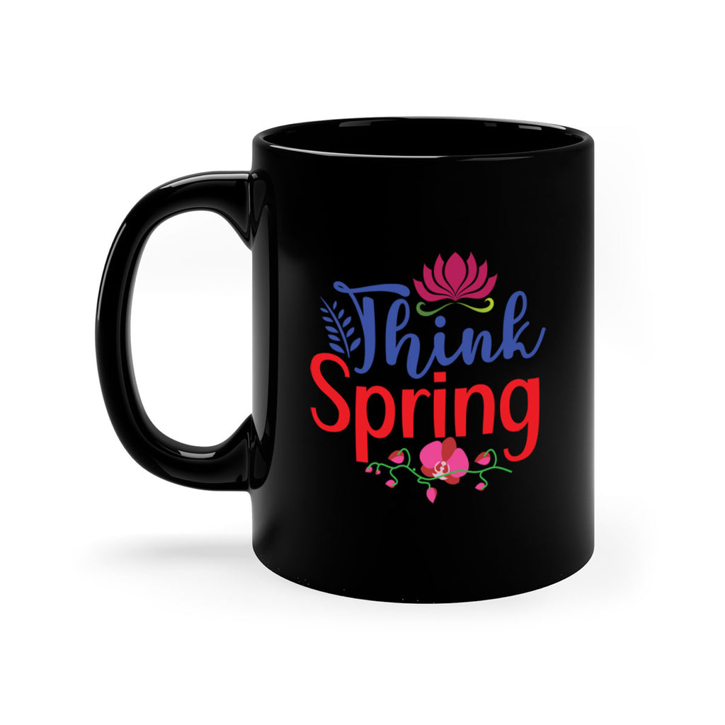 Think Spring 551#- spring-Mug / Coffee Cup