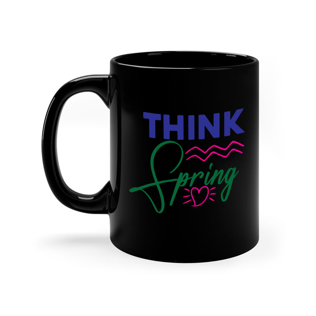 Think Spring 552#- spring-Mug / Coffee Cup