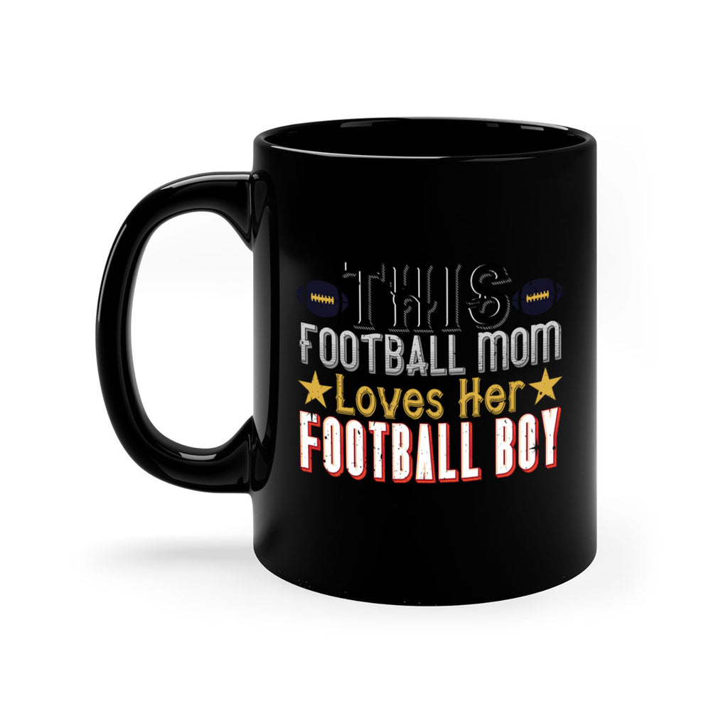 This football mom loves her footboll boy 142#- football-Mug / Coffee Cup