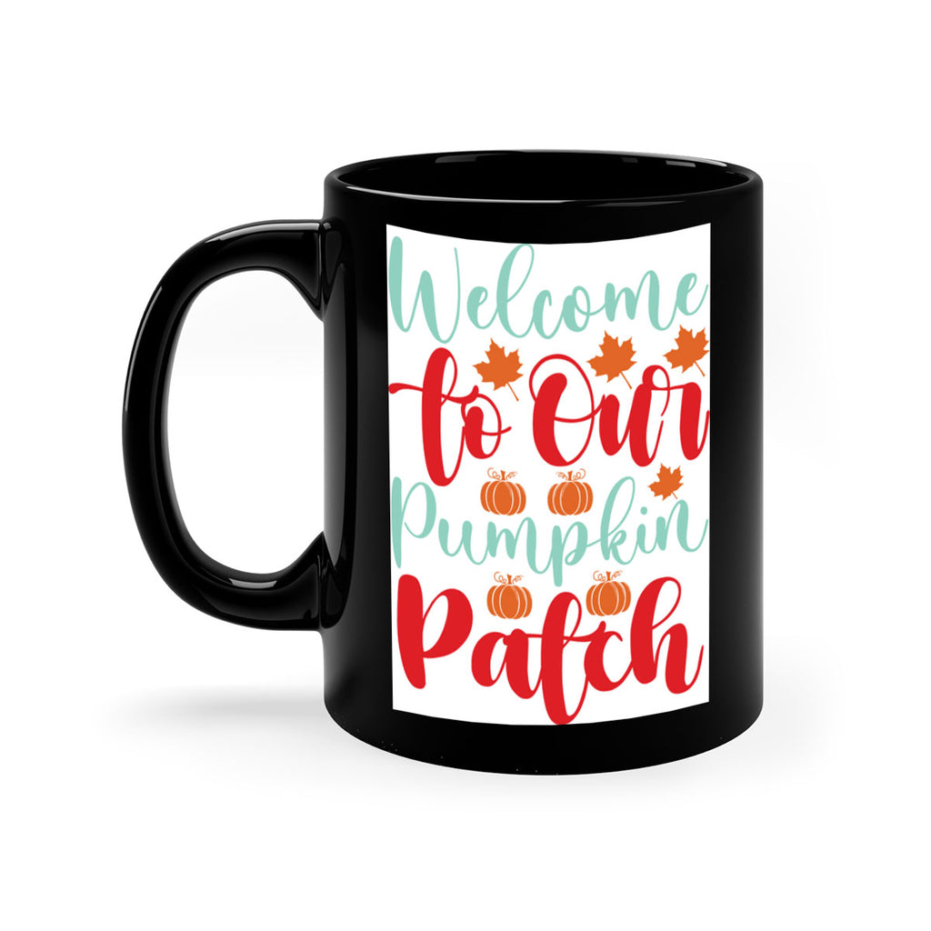 WelcometoOurPumpkinPatch 643#- fall-Mug / Coffee Cup
