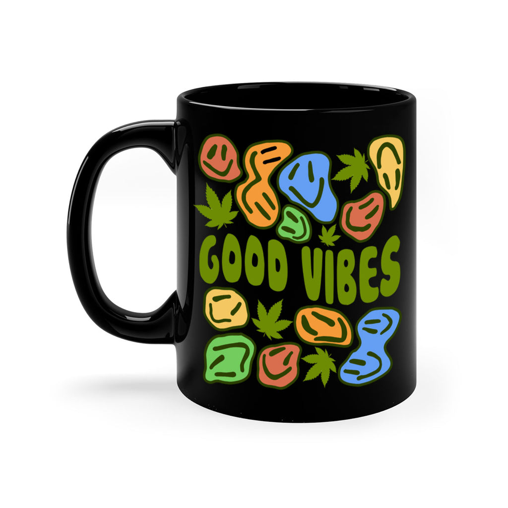 good vibes 94#- marijuana-Mug / Coffee Cup