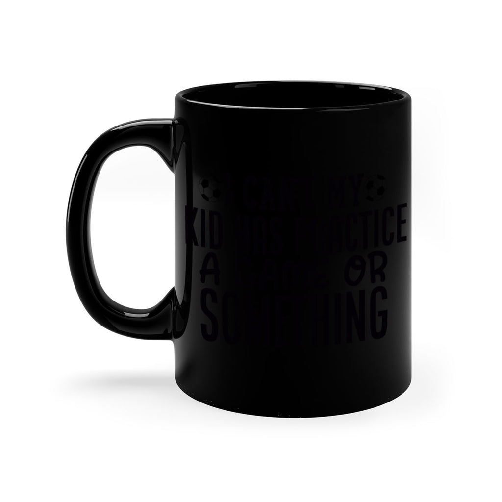 i cant my kid has practice a game or something 2283#- softball-Mug / Coffee Cup