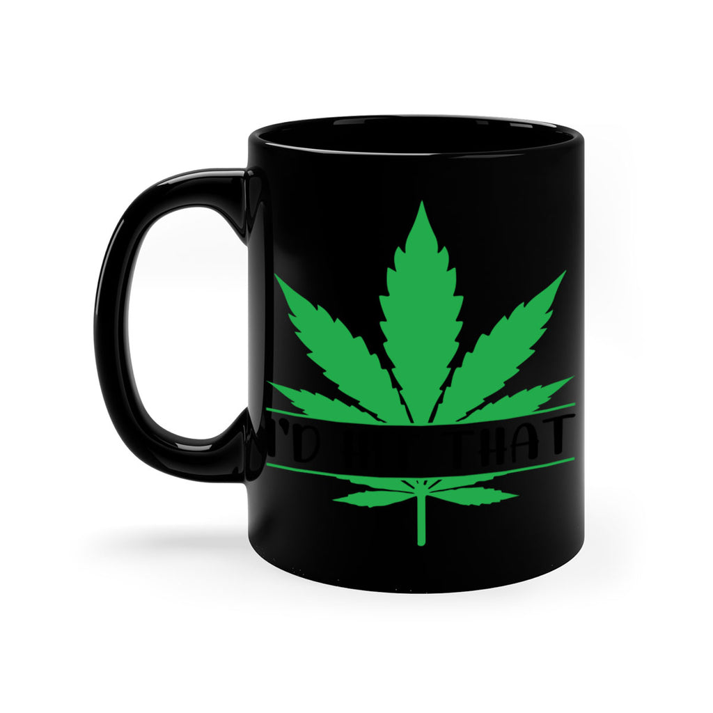 id hit that weed 143#- marijuana-Mug / Coffee Cup