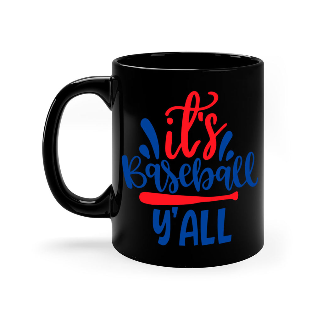 its baseball yall 2068#- baseball-Mug / Coffee Cup