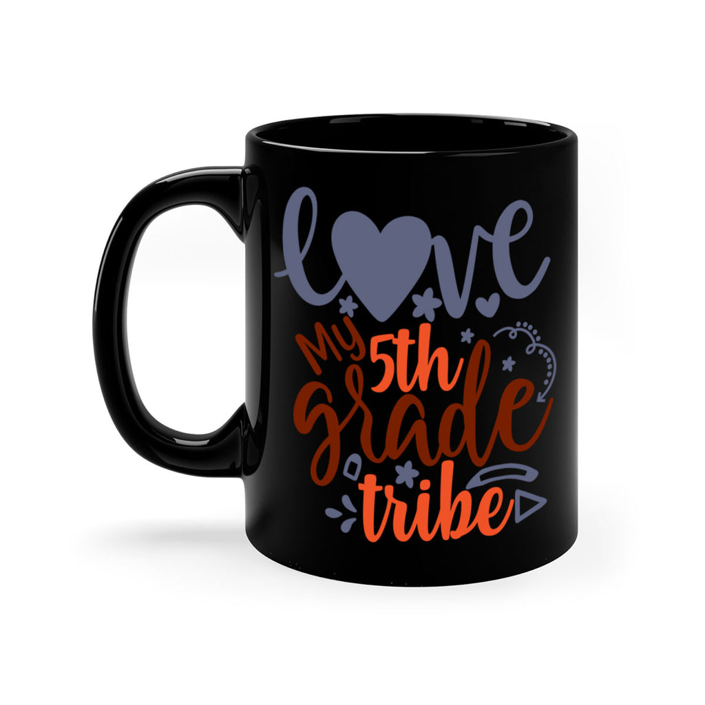 love my 5th grade tribe 11#- 5th grade-Mug / Coffee Cup