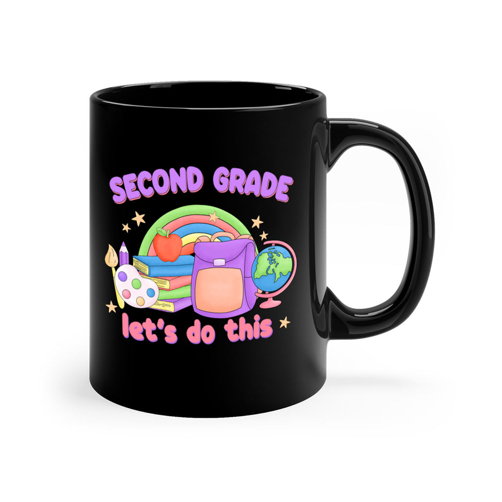 2nd Grade Lets Do This 6#- second grade-Mug / Coffee Cup