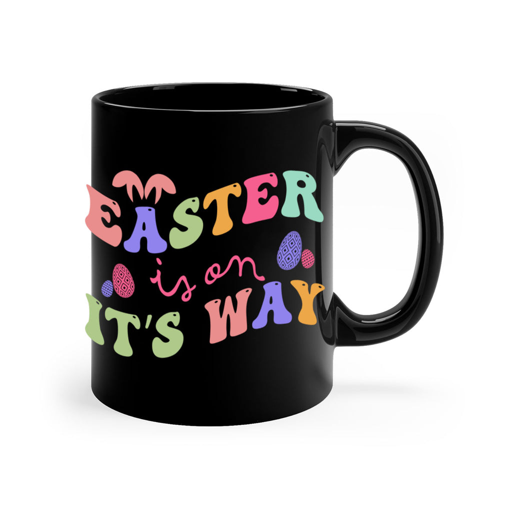 Easter is on it's way128#- spring-Mug / Coffee Cup