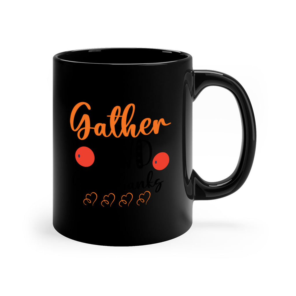 Gather And Give Thanks 188#- fall-Mug / Coffee Cup