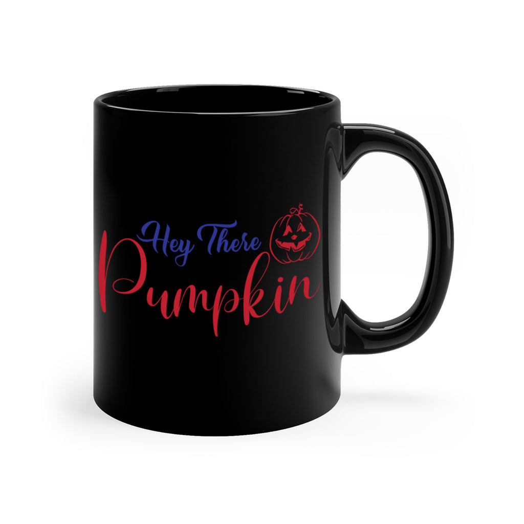 Hey There Pumpkin 304#- fall-Mug / Coffee Cup