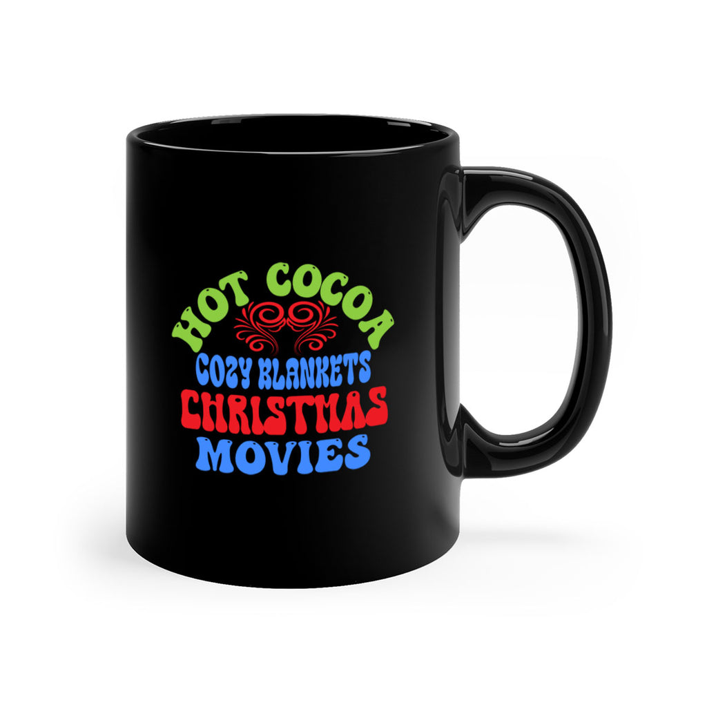 Hot cocoa cozy blankets christmas movies 210#- winter-Mug / Coffee Cup