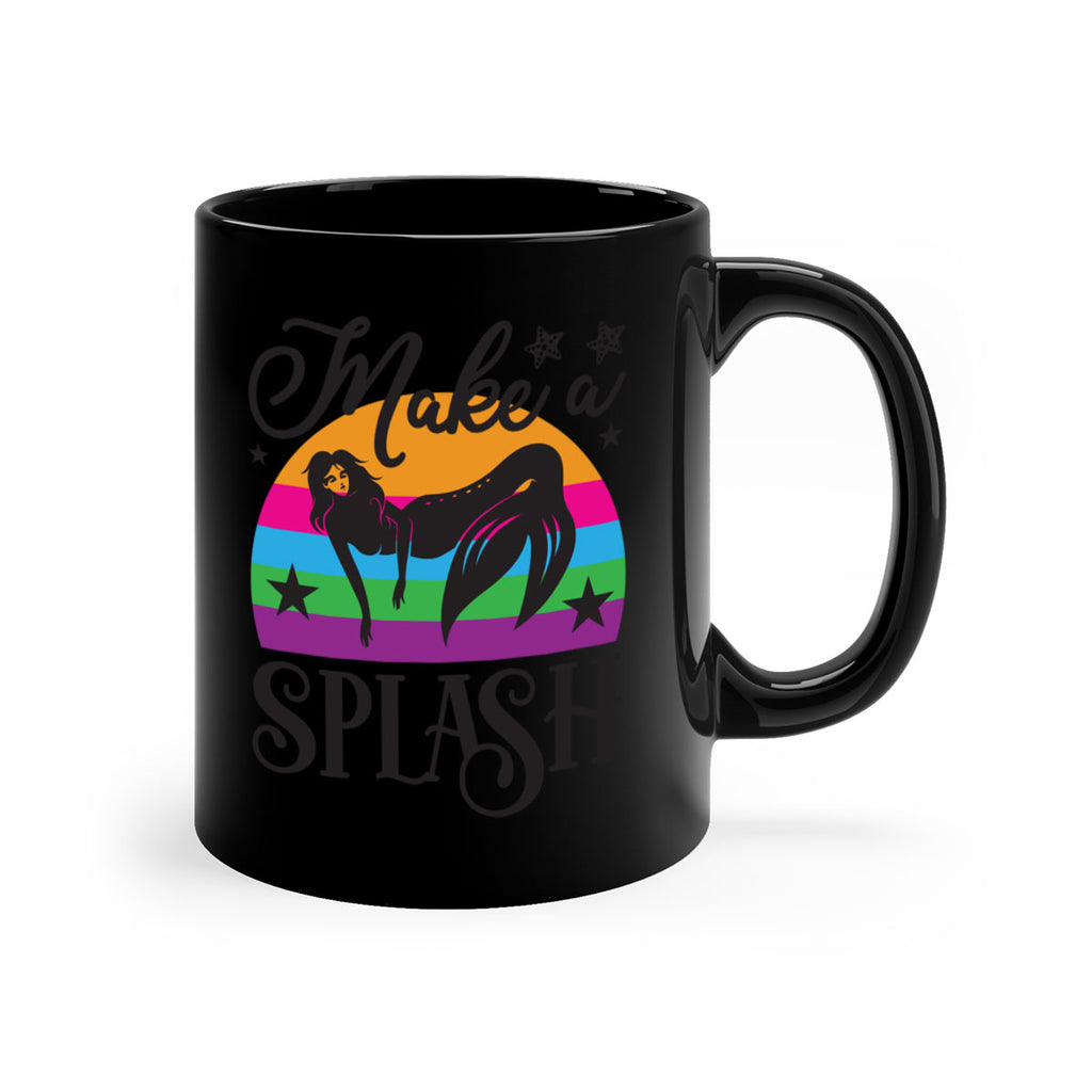 Make a splash 313#- mermaid-Mug / Coffee Cup