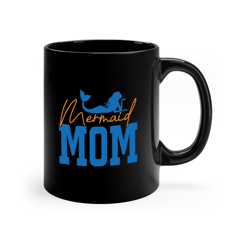 Mermaid Mom 375#- mermaid-Mug / Coffee Cup