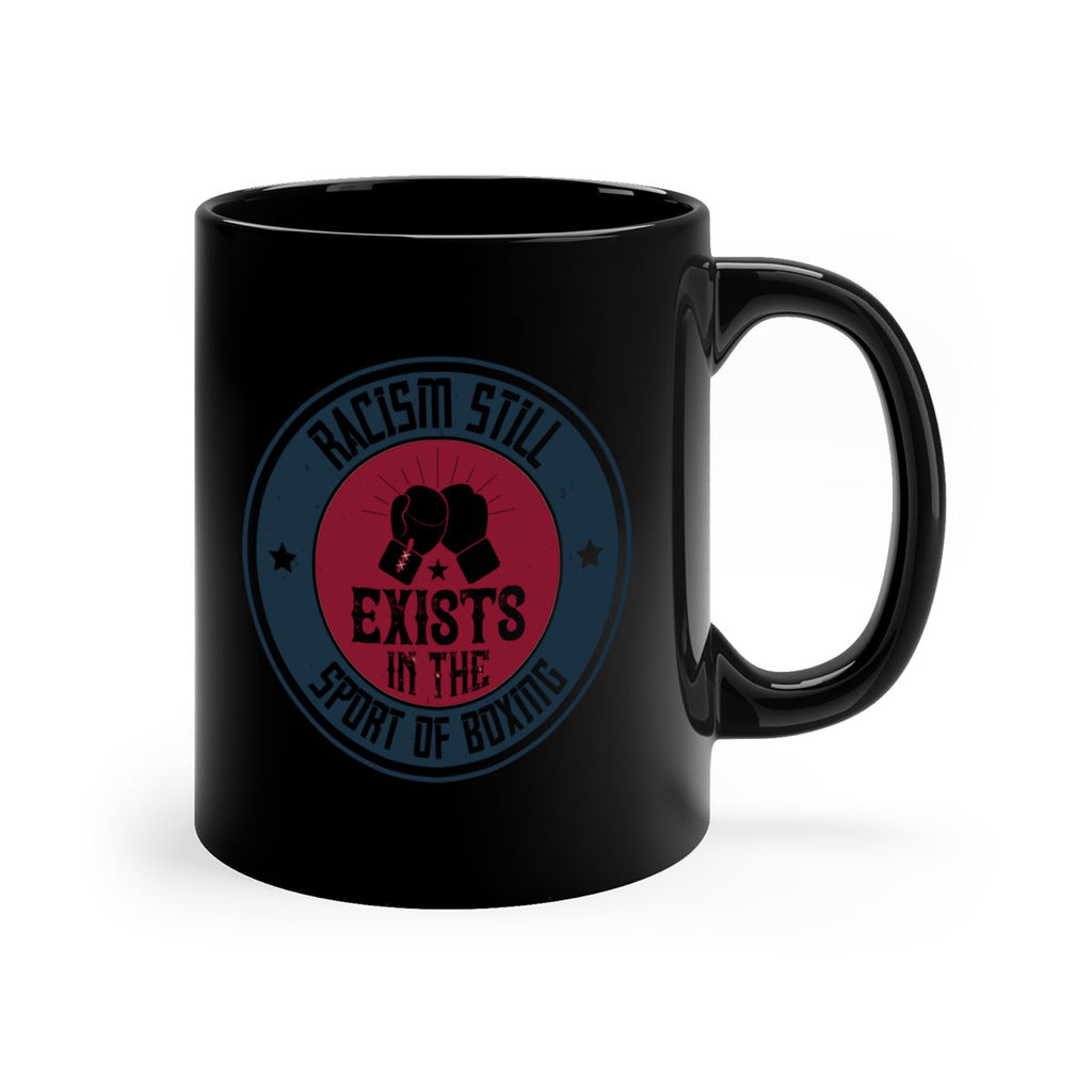 Racism still exists in the sport of boxing 1874#- boxing-Mug / Coffee Cup