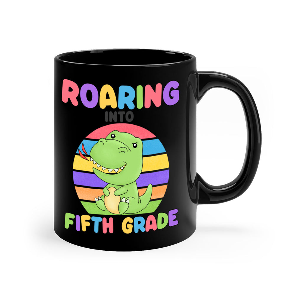 Roaring to 5th Grade Trex 25#- 5th grade-Mug / Coffee Cup