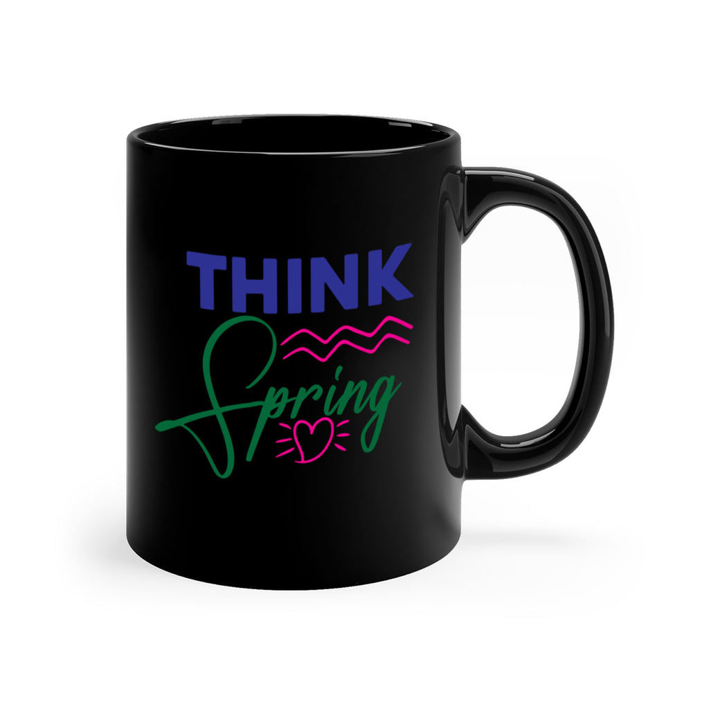 Think Spring 552#- spring-Mug / Coffee Cup