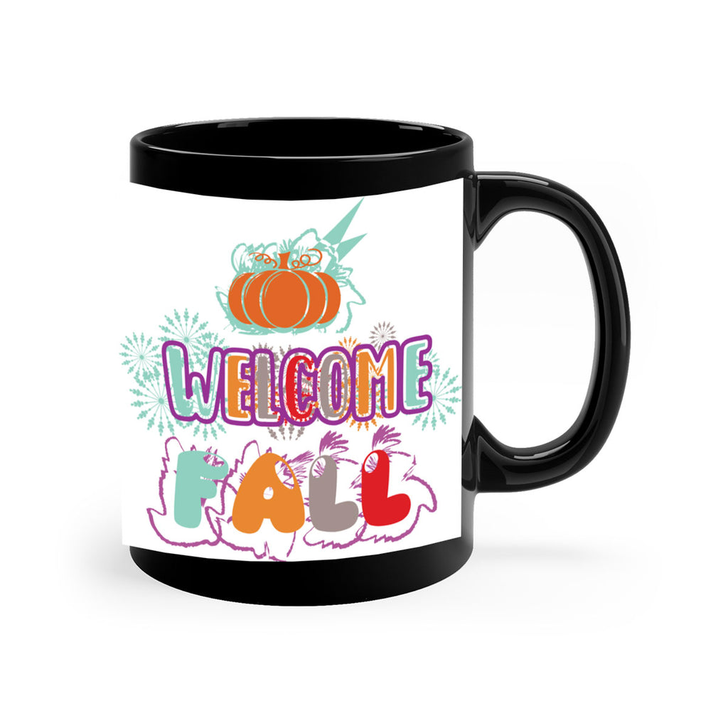 WelcomeFalldesign 638#- fall-Mug / Coffee Cup