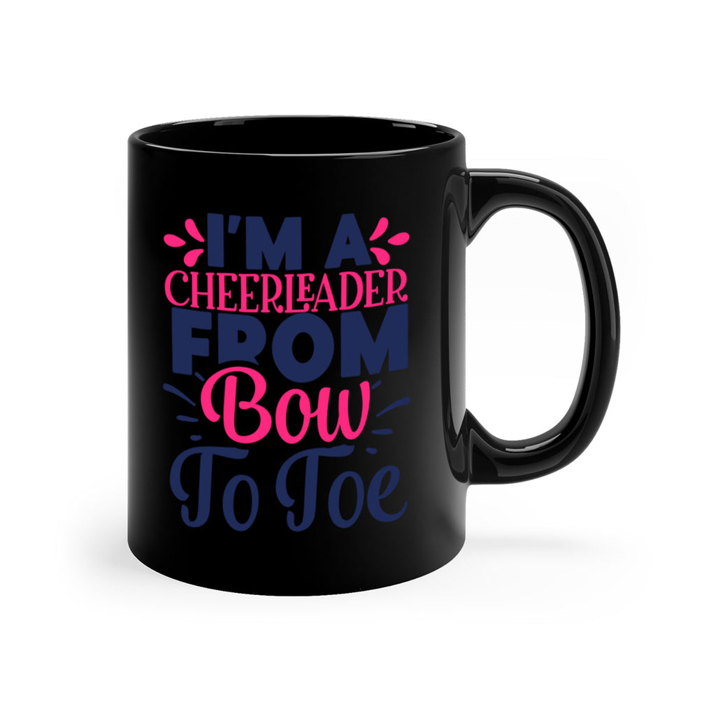 im a cheerleader bow to toe 1743#- cheer-Mug / Coffee Cup