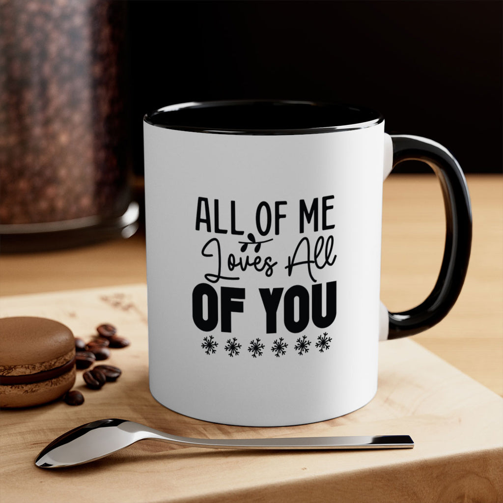 All of Me Loves All of You 5#- winter-Mug / Coffee Cup