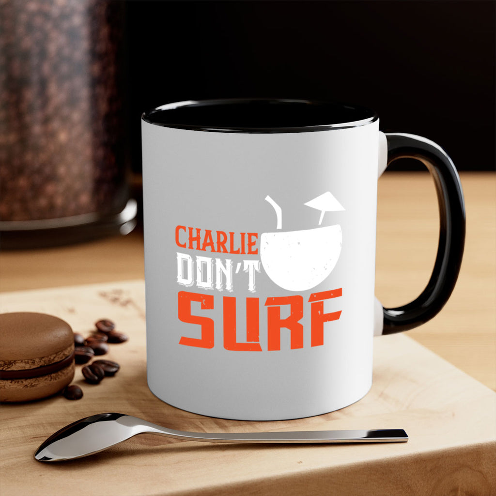 Charlie Don’t Surf 1396#- surfing-Mug / Coffee Cup